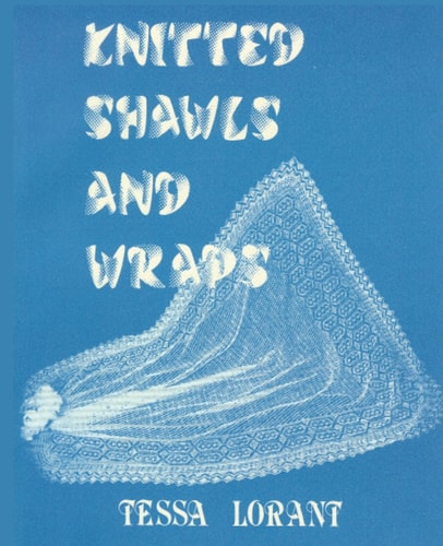 Knitted Shawls and Wraps