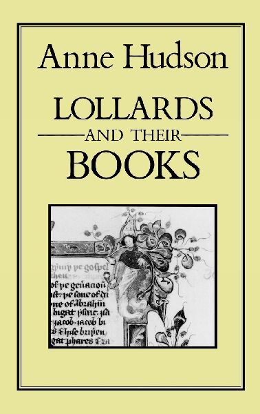 Lollards and Their Books