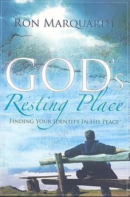 Gods Resting Place: Finding Your Identity in His Peace
