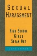 Sexual Harassment: High School Girls Speak Out