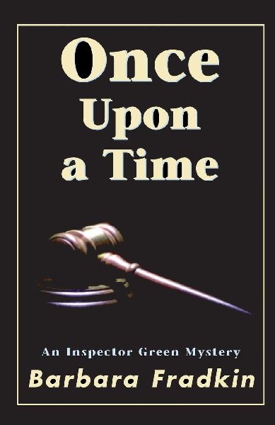 Once Upon a Time: An Inspector Green Mystery