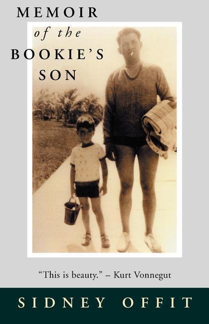 Memoir of the Bookies Son