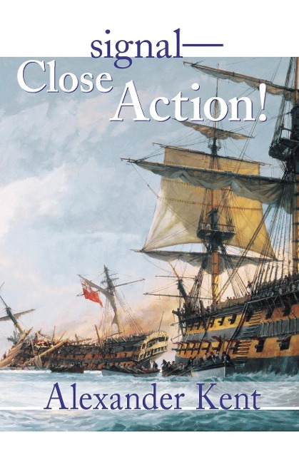 Signal-Close Action!