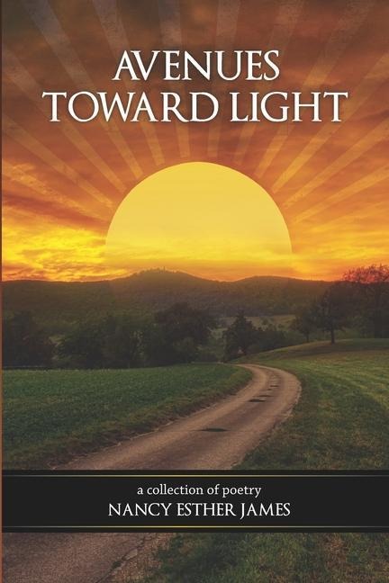 Avenues Toward Light
