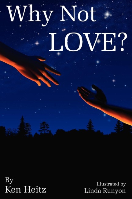 Why Not Love?