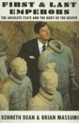 First & Last Emporers: The Absolute State and the Body of the Despot