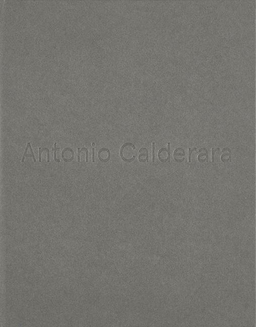 Antonio Calderara: Painting Infinity