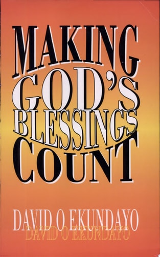Making God's Blessings Count
