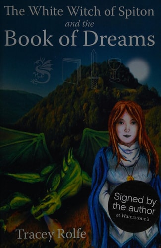 The White Witch of Spiton and the Book of Dreams