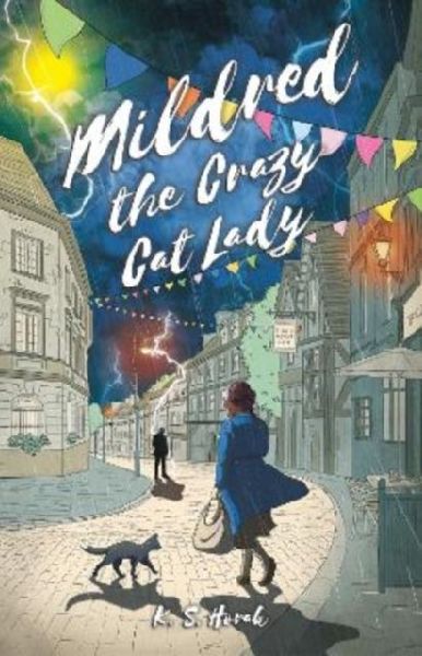 MILDRED THE CRAZY CAT LADY