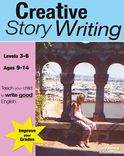 Creative Story Writing Teach Your Child to Write Good English