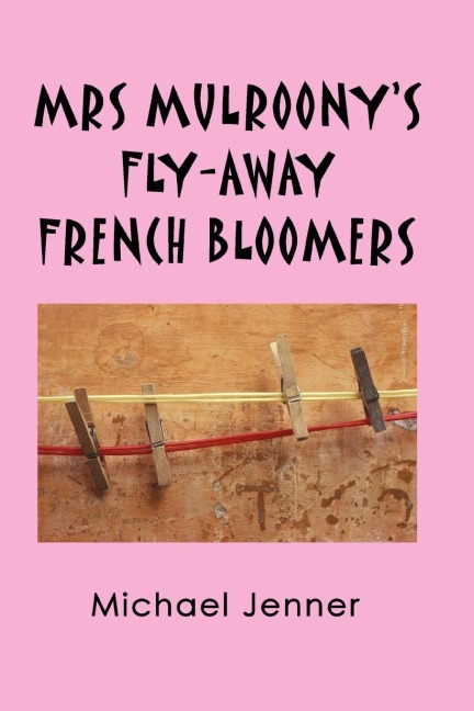 MRS MULROONYS FLY-AWAY FRENCH BLOOMERS