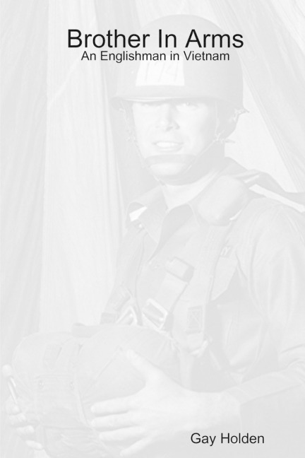 Brother in Arms: An Englishman in Vietnam