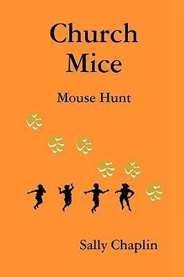 Church Mice 1 - Mouse Hunt