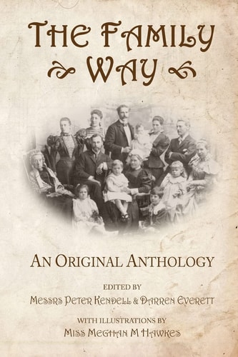 The Family Way An Original Anthology