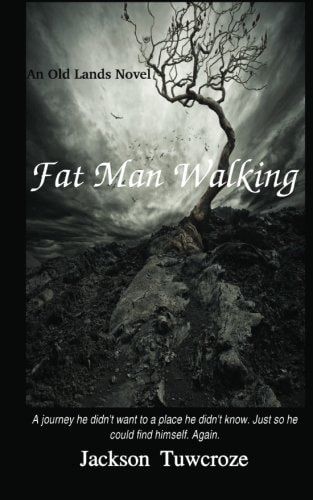 Fat Man Walking