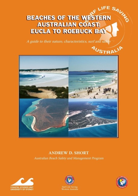 Beaches of the Western Australian Coast: Eucla to Roebuck Bay