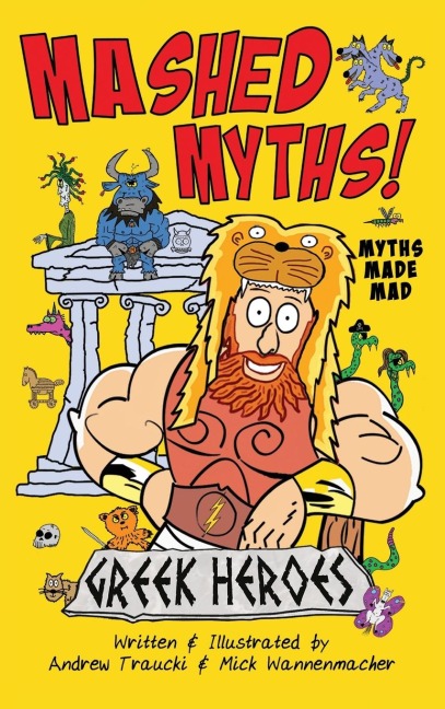 MASHED MYTHS: Greek Heroes