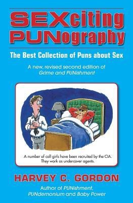 SEXciting PUNography The Best Collection of Puns About Sex