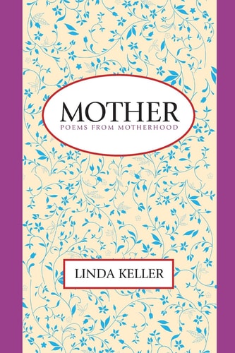 Mother Poems from Motherhood