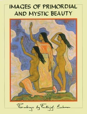 Images of Primordial and Mystic Beauty