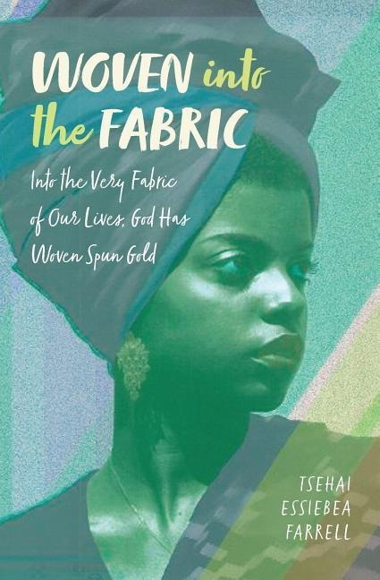 Woven into the Fabric