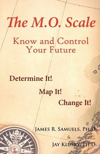 The M.O. Scale Know and Control Your Future