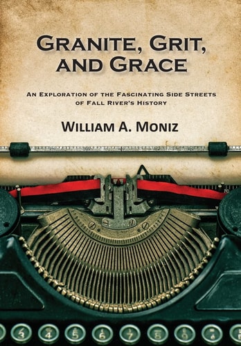 Granite, Grit, and Grace An Exploration of the Fascinating Side Streets of Fall River's History
