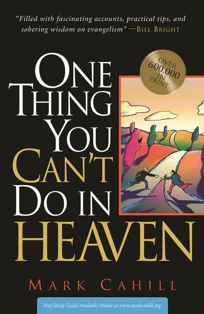 One Thing You Cant Do in Heaven