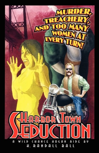 Harbor Town Seduction A Wild Chance Hogan Ride