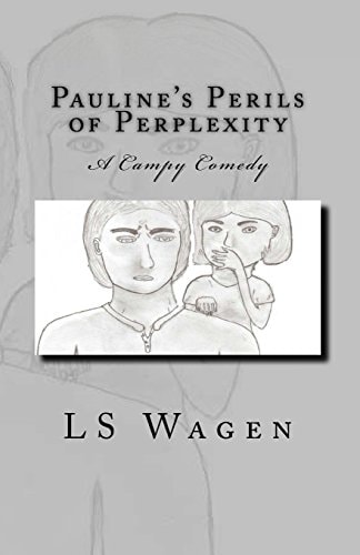 Pauline's Perils of Perplexity