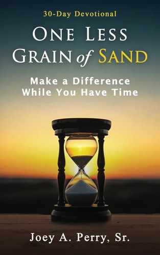 One Less Grain of Sand Make a Difference While You Have Time