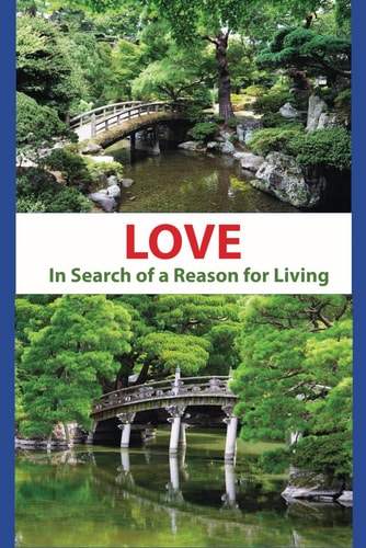 LifeNotes LOVE - In Search of a Reason for Living