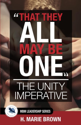 That They All May Be One The Unity Imperative