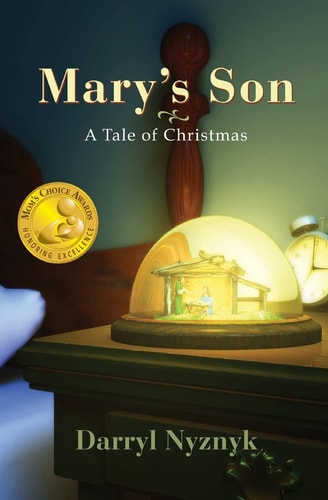 Mary's Son A Tale of Christmas