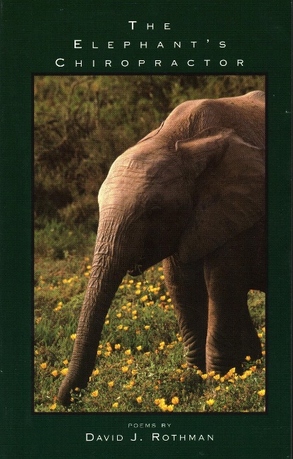 The Elephants Chiropractor: Poems