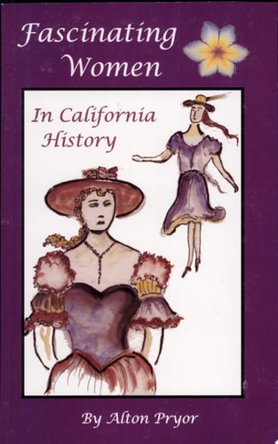 Fascinating Women in California History