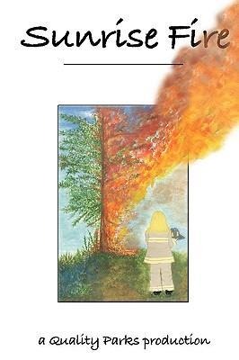 Sunrise Fire