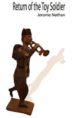Return of the Toy Soldier