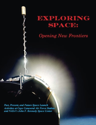Exploring Space Opening New Frontiers