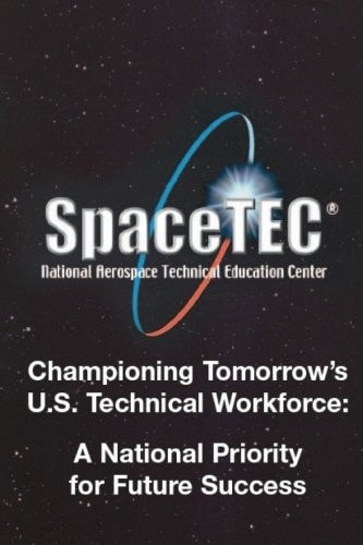 Championing Tomorrow's U. S. Technical Workforce A National Priority for Future Success