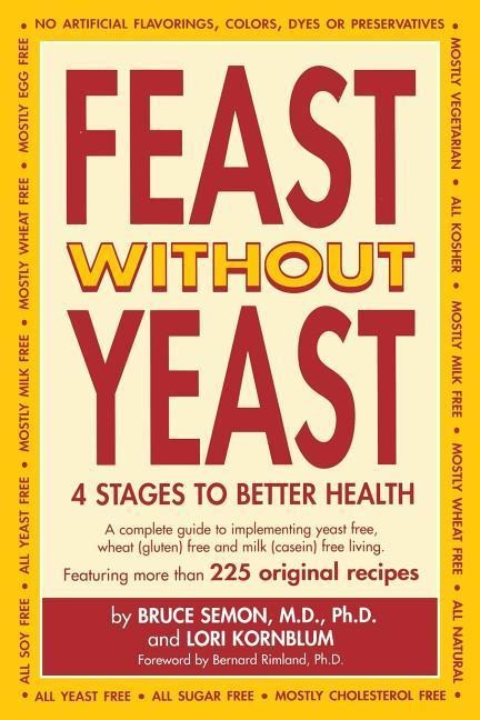 Feast Without Yeast 4 Stages to Better Health