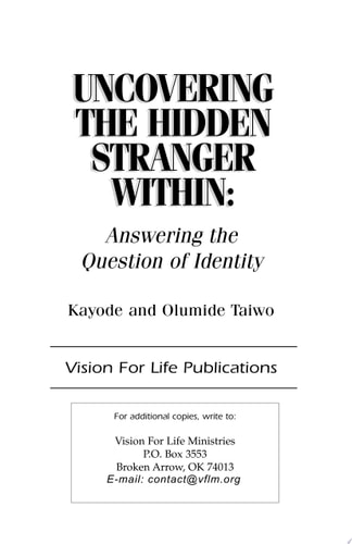 Uncovering the Hidden Stranger Within Answering the Question of Identity