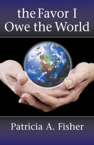The Favor I Owe the World