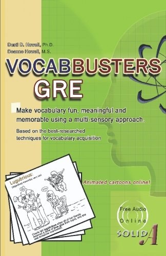 Vocabbusters GRE Make Vocabulary Fun, Meaningful, and Memorable Using a Multi-sensory Approach
