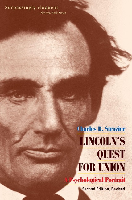 Lincolns Quest for Union