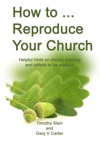 How to Reproduce Your Church