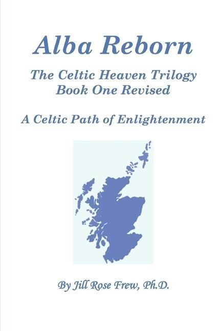 Alba Reborn, Book One, Revised Transformation of the Soul