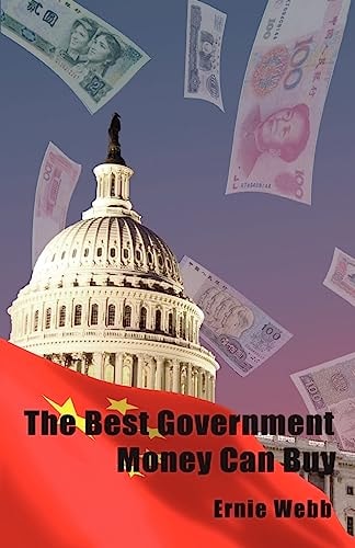 The Best Government Money Can Buy Selling Out America