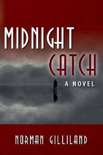 Midnight Catch A Novel